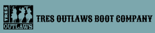 Tres Outlaws Boot Co