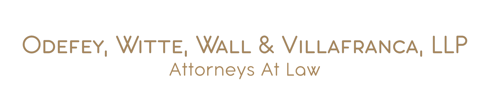 Odefey, Witte, Wall & Villafranca, LLP