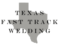 Texas Fast Track Welding, LLC