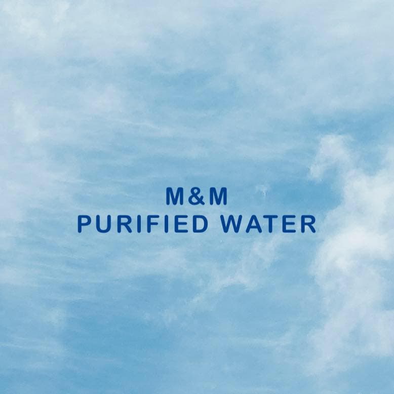 M&M PURIFIED WATER