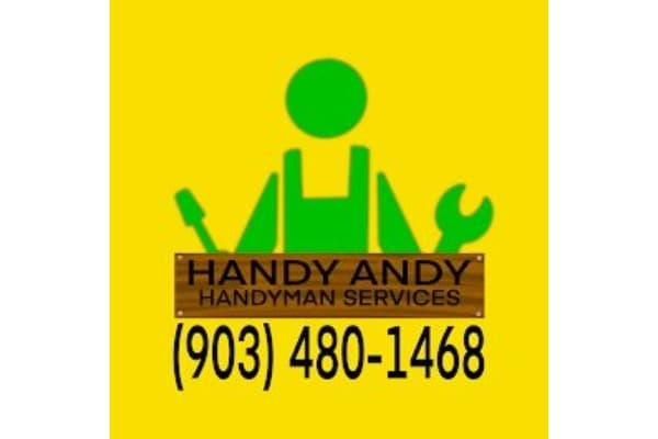 Handy Andy - East Texas Handyman
