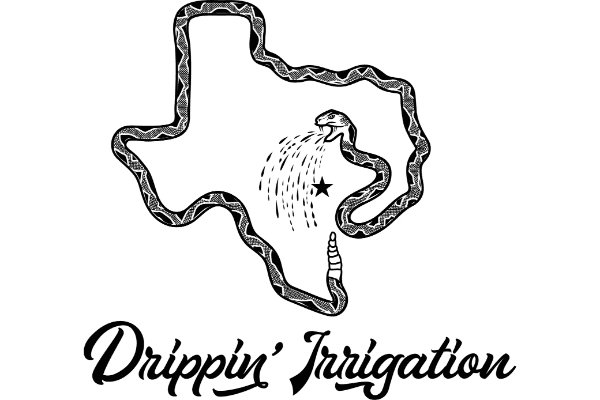 Drippin' Irrigation