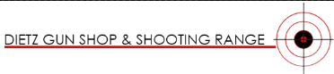Dietz Gun Shop & Range Inc