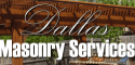 Masonry Services Dallas - Stone Masonry Contractors - Masonry Company in Dallas, TX