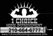 1Choice Home Improvement San Antonio