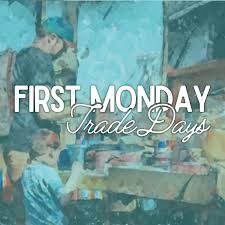 First Monday Trade Days — Visit Canton Texas - DFW Getaway