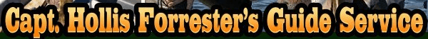 Capt. Hollis Forrester's Guide Service
